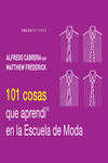 101 COSAS QUE APREND EN LA ESCUELA DE MODA