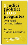 UN JUDICI (POLTIC) I 100 PREGUNTES