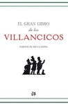 EL GRAN LIBRO DE LOS VILLANCICOS