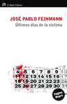 �LTIMOS D�AS DE LA V�CTIMA
