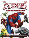 SPIDER-MAN. GU�A DE PERSONAJES
