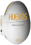 HUEVOS-50 RECETAS FACILES