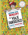 DNDE EST WALLY? EL VIAJE FANTSTICO