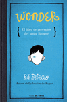 WONDER. EL LIBRO DE PRECEPTOS DEL SEOR BROWNE.