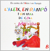 L'ALEIX I EN RAMP� I UN MAL DE COLL
