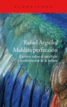 MALDITA PERFECCI�N