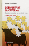 DESMUNTANT LA CAVERNA