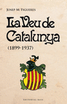 LA VEU DE CATALUNYA (1899-1937)