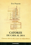 CATORZE DE CARA AL 2014