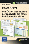 POWERPIVOT CON EXCEL A SU ALCANCE PARA CONVERTIR SUS DATOS EN INFORMACI�N EFICAZ