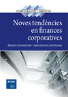 NOVES TENDENCIES EN FINANCES CORPORATIVES