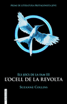 OCELL DE LA REVOLTA, L'.(JOCS DE LA FAM III)