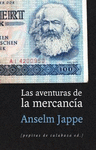 LAS AVENTURAS DE LA MERCANC�A