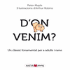 D' ON VENIM?