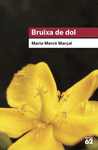 BRUIXA DE DOL