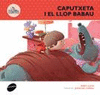 CAPUTXETA I EL LLOP BABAU