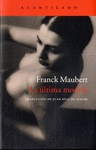 �LTIMA MODELO, LA