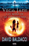 VEGA JANE Y EL REINO DE LO DESCONOCIDO