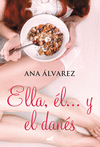 ELLA, L... Y EL DANS