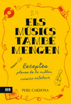ELS MUSICS TAMBE MENGEN