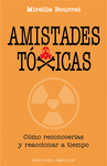 AMISTADES TXICAS