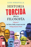 HISTORIA TORCIDA DE LA FILOSOFIA VOL I