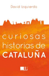 CURIOSAS HISTORIAS DE CATALUA