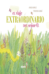 EL VIAJE EXTRAORDINARIO DEL SEOR O.