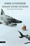 NEDANT ENTRE TAURONS