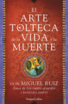 ARTE TOLTECA DE LA VIDA Y LA MUERTE