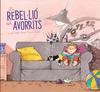 LA REBEL.LI DELS AVORRITS