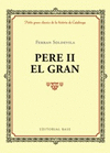 PERE II EL GRAN