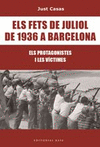ELS FETS DE JULIOL DE 1936 A BARCELONA