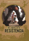 ELS INFANTS DE LA RESISTNCIA