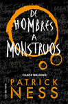 DE HOMBRES A MONSTRUOS