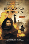 EL CA�ADOR DE BRUIXES