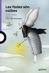 LES FADES S�N CALBES