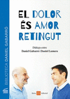 EL DOLOR E�S AMOR RETINGUT
