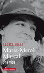 MARIA-MERC MARAL UNA VIDA