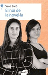EL NOI DE LA NOVEL�LA