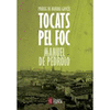 TOCATS PEL FOC