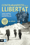CONTRABANDISTES DE LA LLIBERTAT 3�ED
