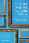 LES OBRES MESTRES DE L'ART CATAL