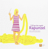 VET AQU� DUES VEGADES RAPUNZEL