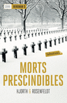 MORTS PRESCINDIBLES