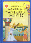 HISTORIAS M�S BELLAS DEL ANTIGUO EGIPTO, LAS