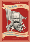 QU HARA MARX...?