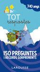 TOT RESPOSTES.150 PREGUNTES I R�CORDS SORPRENENTS