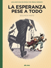 ESPERANZA PESE A TODO,LA 2