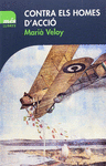CONTRA ELS HOMES D'ACCI�